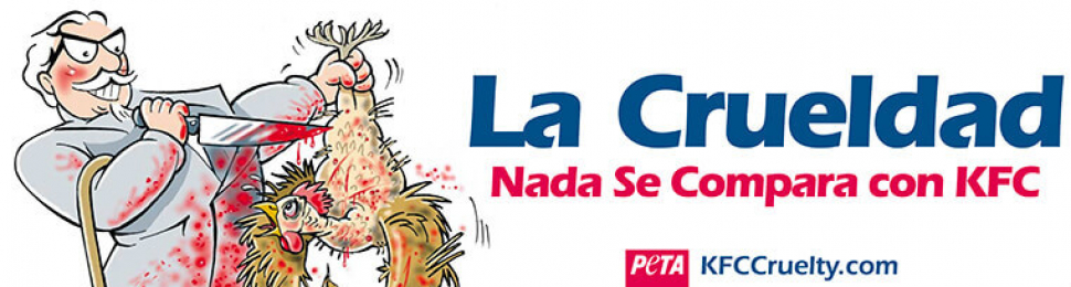 KFC Cruelty Spanish Billboard