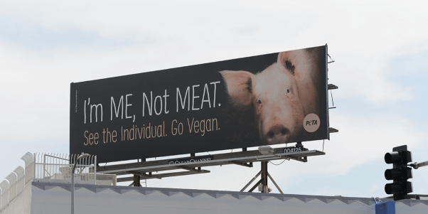I'm Me Not Meat Pig Billboard