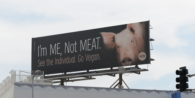 I'm Me Not Meat Pig Billboard